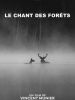Le chant des forêts
